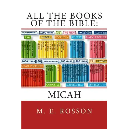 All the Books of the Bible: MICAH: Volume Thirty-Three