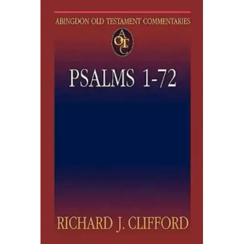 Abingdon Old Testament Commentaries: Psalms 1-72