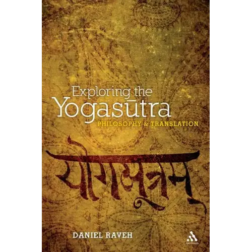 Exploring the Yogasutra: Philosophy and Translation