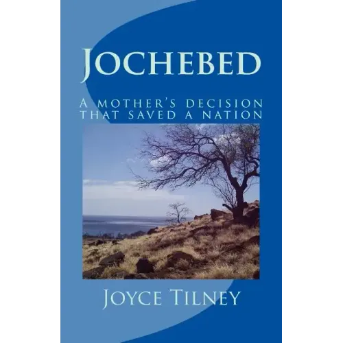 Jochebed: A mother's decision that saved a nation