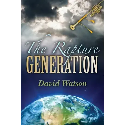 The Rapture Generation: An Easy Reader Bible Venture Series Book