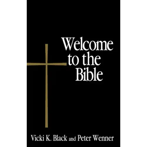 Welcome to the Bible