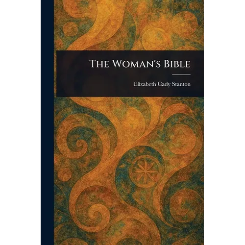 The Woman's Bible