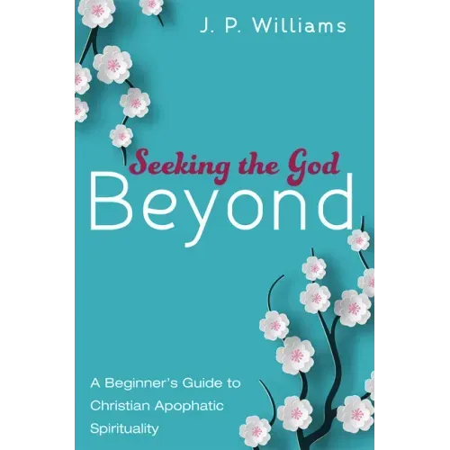 Seeking the God Beyond