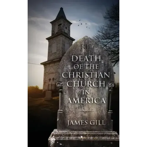 Death of the Christian Church in America