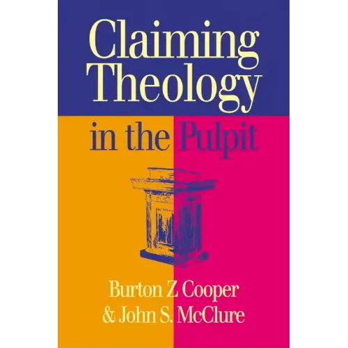Claiming Theology in the Pulpit