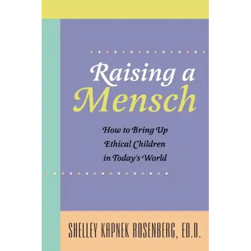 Raising a Mensch