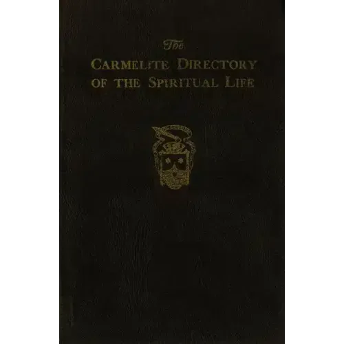 The Carmelite Directory of the Spiritual Life