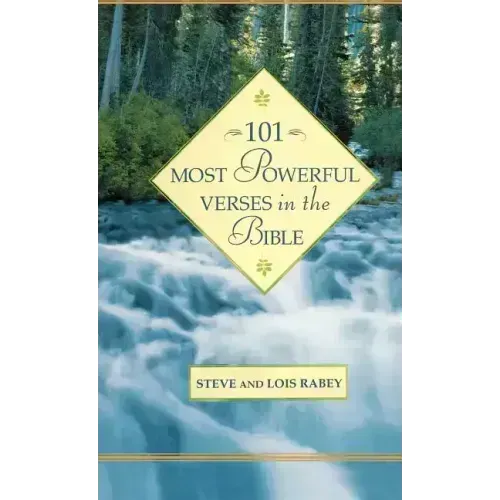 101 Most Powerful Verses in the Bible