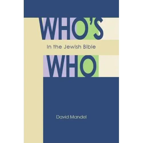 Who's Who in the Jewish Bible