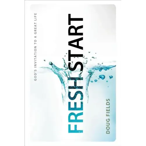 Fresh Start: God's Invitation to a Great Life