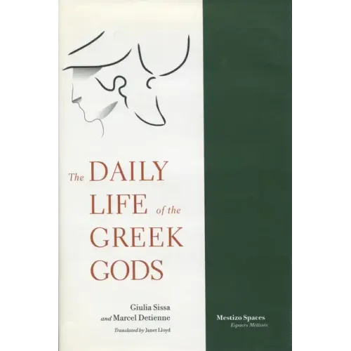 The Daily Life of the Greek Gods