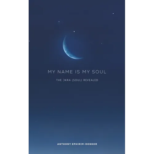 My Name Is My Soul