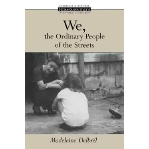 We, the Ordinary People of the Streets
