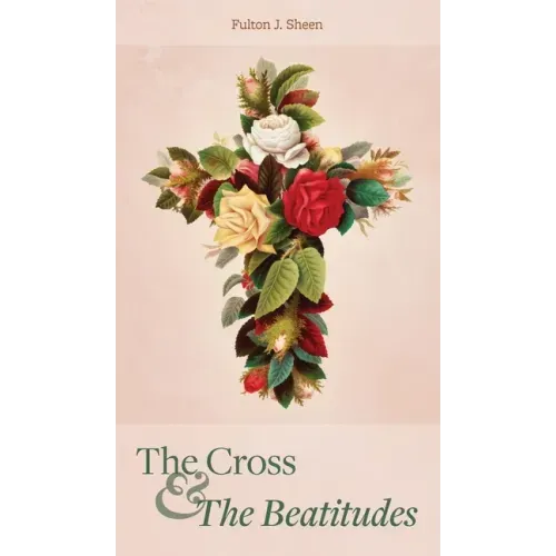 The Cross and the Beatitudes