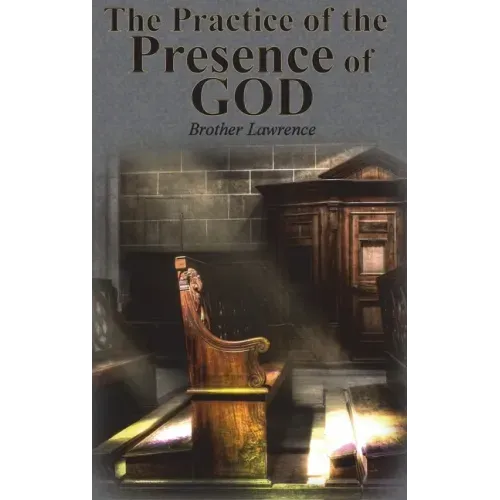 The Practice of the Presence of God