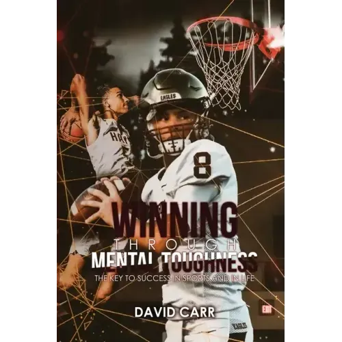 Winning Through Mental Toughness