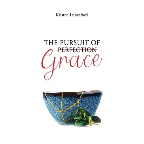 The Pursuit of Grace