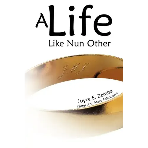 A Life Like Nun Other