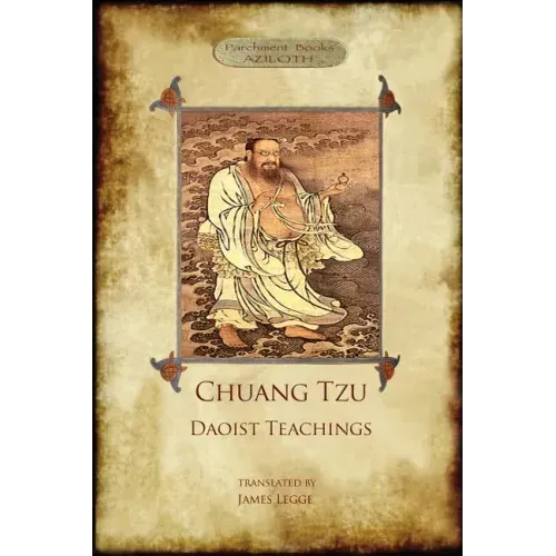 Chuang Tzu: Daoist Teachings: Zhuangzi's Wisdom of the Dao