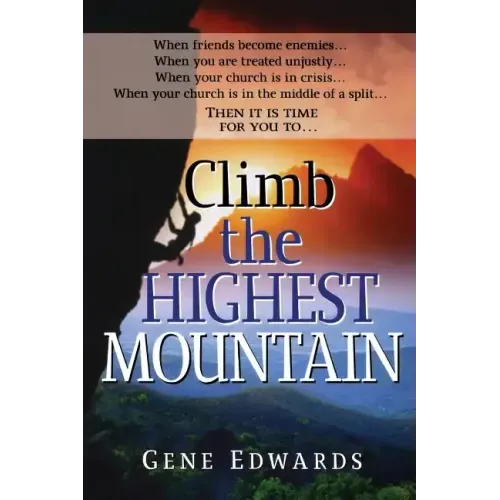 Climb the Highest Mountain