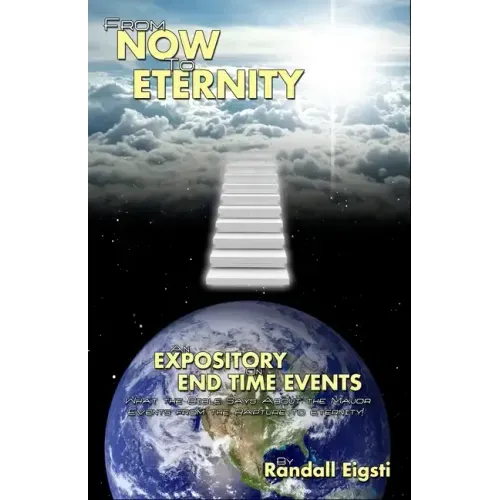 From Now to Eternity