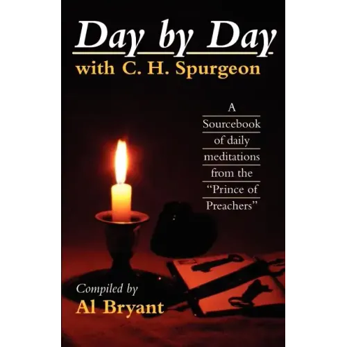 Day by Day with Charles H. Spurgeon