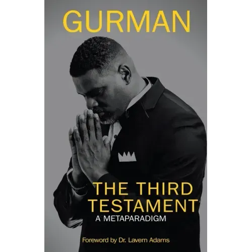 The Third Testament: A Metaparadigm