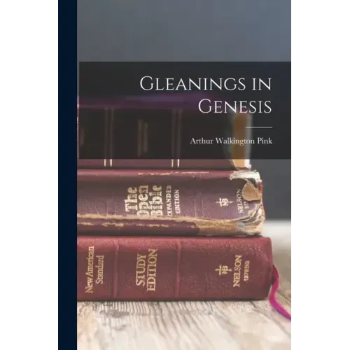 Gleanings in Genesis