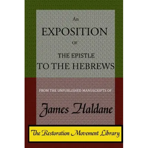 An Exposition of the Epistle to the Hebrews