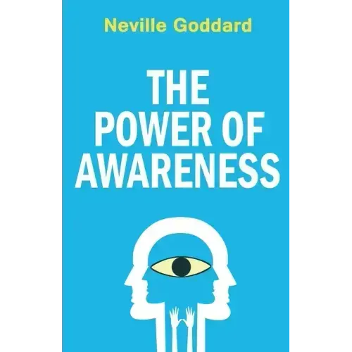 The Power of Awareness