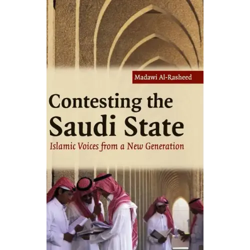 Contesting the Saudi State