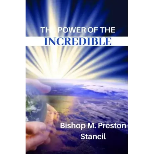 The Power of the Incredible