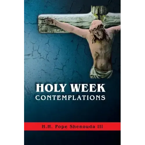 Holy Week Contemplations