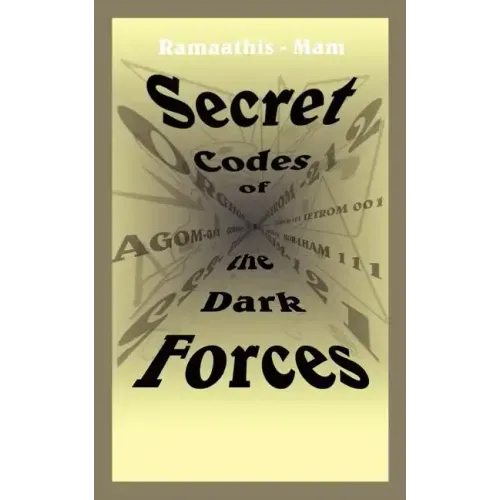 Secret Codes of the Dark Forces