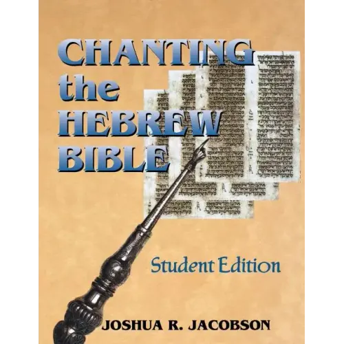 Chanting the Hebrew Bible