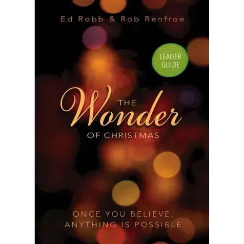 The Wonder of Christmas Leader Guide