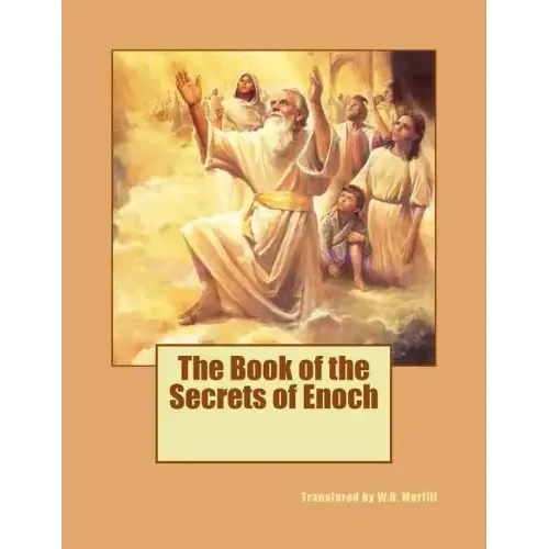 The Book of the Secrets of Enoch