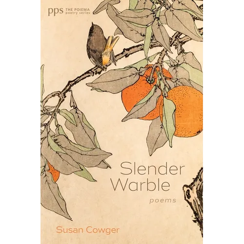 Slender Warble: Poems