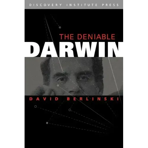 Deniable Darwin & Other Essays