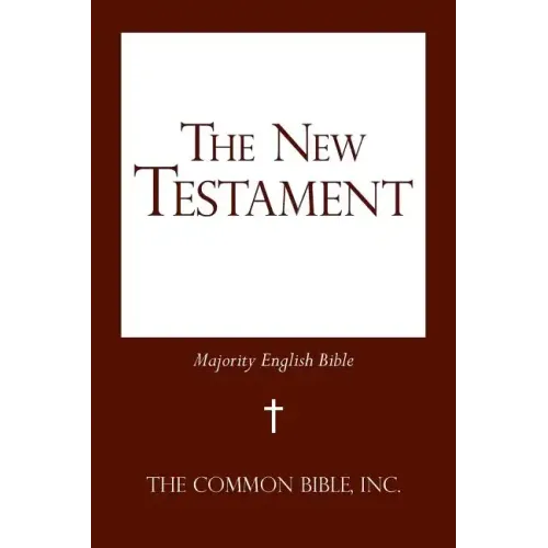 The New Testament: Majority English Bible