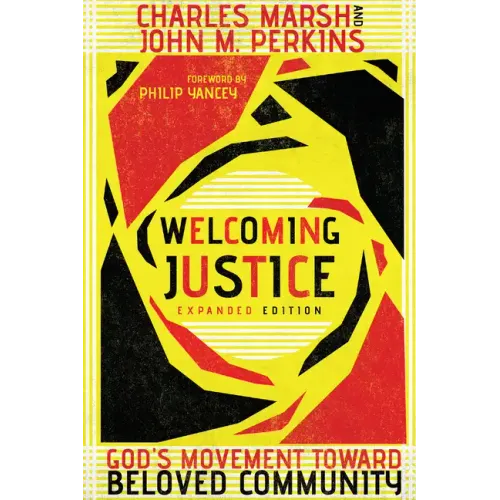 Welcoming Justice: God's Movement Toward Beloved Community