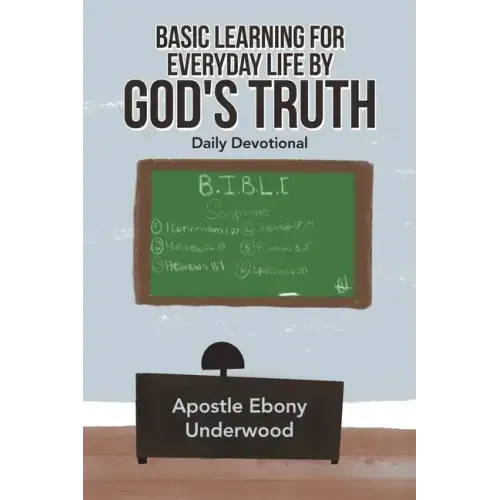 Basic Learning for Everyday Life by God's Truth: Daily Devotional