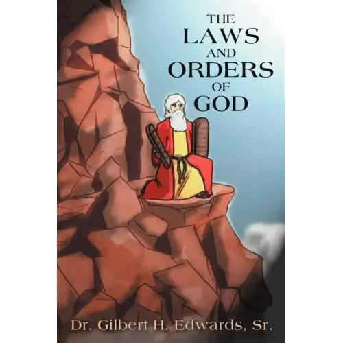 The Laws and Orders of God