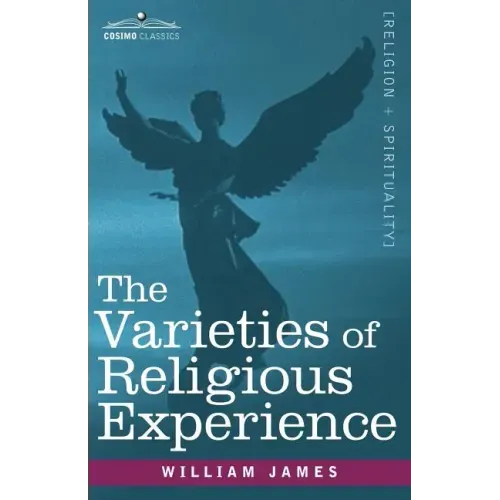 The Varieties of Religious Experience
