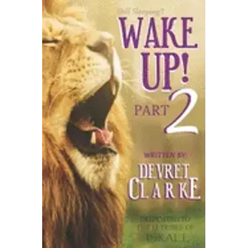 Wake Up! Part 2