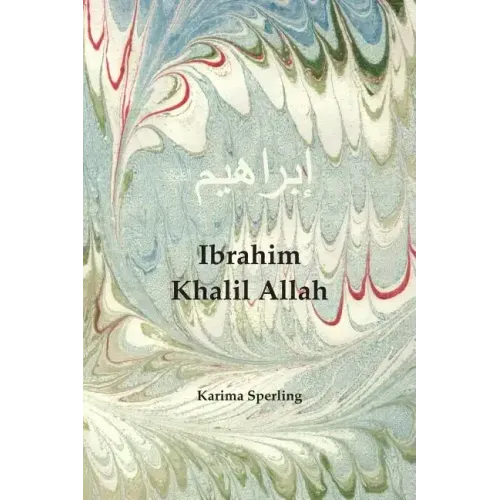 Ibrahim Khalil Allah