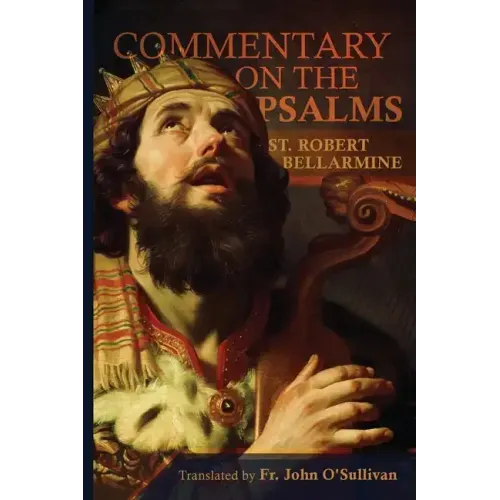 A Commentary on the Book of Psalms