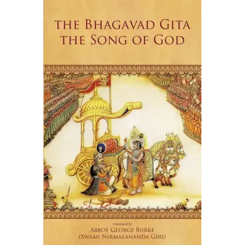 The Bhagavad Gita - The Song of God