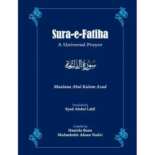 Sūra-e-Fātihā: A Universal Prayer